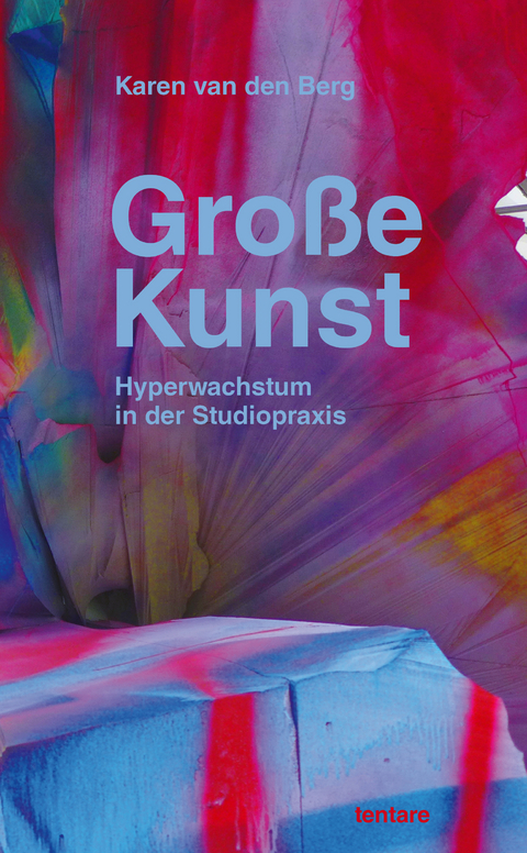 Gro&szlig;e Kunst - Karen van den Berg