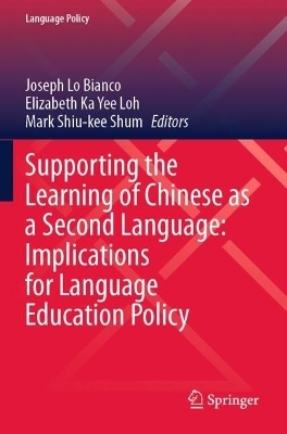 Supporting the Learning of Chinese as a Second Language: Implications for Language Education Policy - 