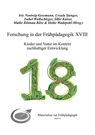 Forschung in der Frühpädagogik XVIII