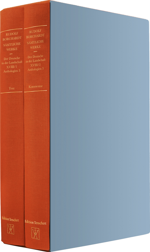 Der Deutsche in der Landschaft - Rudolf Borchardt, Marit M&uuml;ller