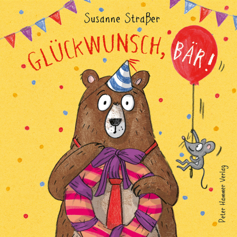 Gl&uuml;ckwunsch, B&auml;r! - Susanne Stra&szlig;er