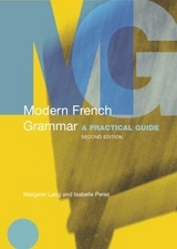 Modern French Grammar - Lang, Margaret; Isabelle Perez