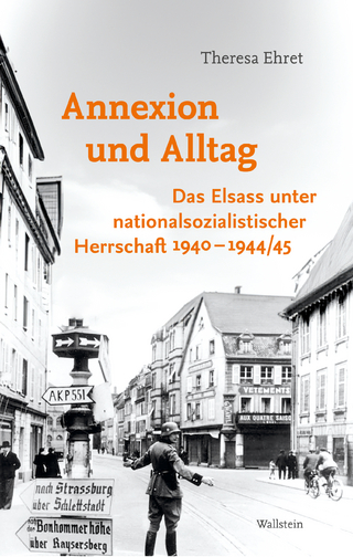 Annexion und Alltag