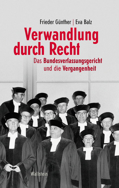 Verwandlung durch Recht - Eva Balz, Frieder Günther