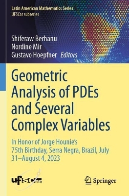 Geometric Analysis of PDEs and Several Complex Variables - 