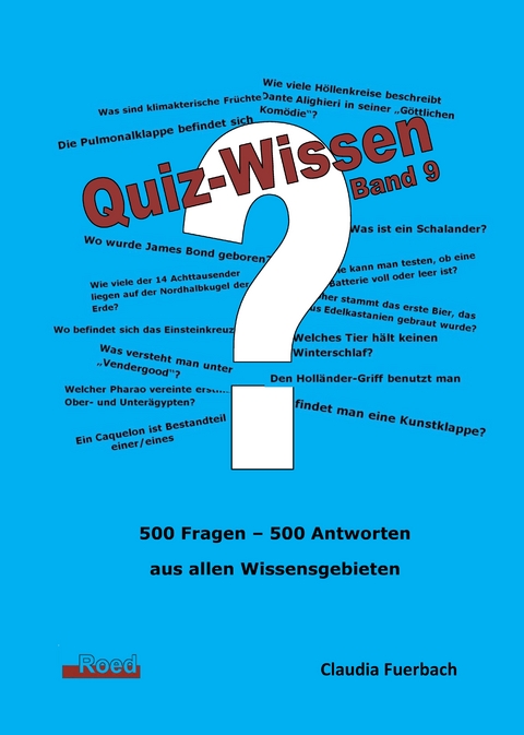 Quiz-Wissen - Band 9 - Claudia Fuerbach