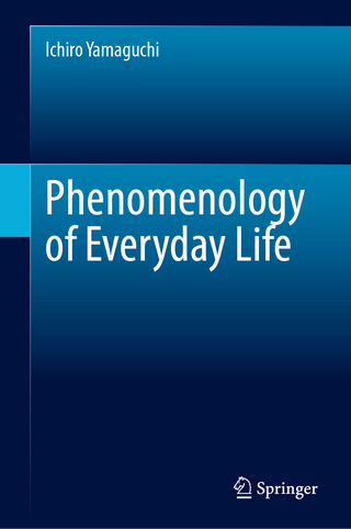 Phenomenology of Everyday Life