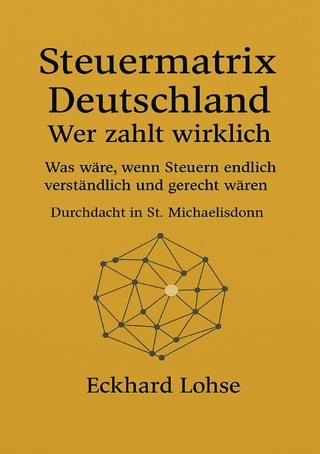 Steuermatrix Deutschland - Wer zahlt wirklich