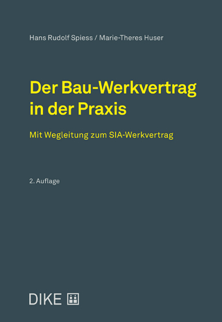 Der Bau-Werkvertrag in der Praxis