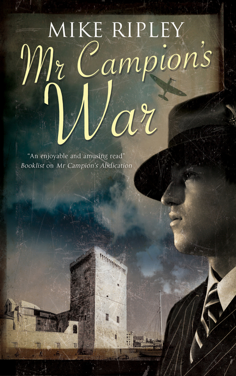 Mr Campion's War -  Mike Ripley