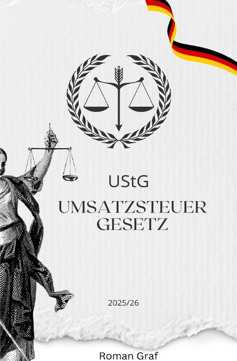 Umsatzsteuergesetz UStG 2025/26 - Roman Graf