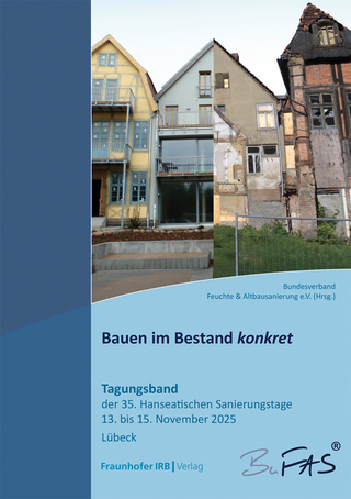 Bauen im Bestand konkret