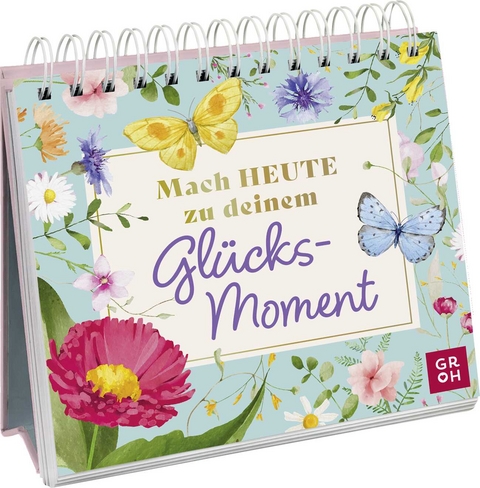 Mach heute zu deinem Glücksmoment - 