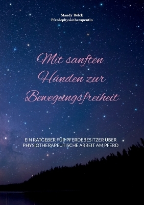 Mit sanften Händen zur Bewegungsfreiheit