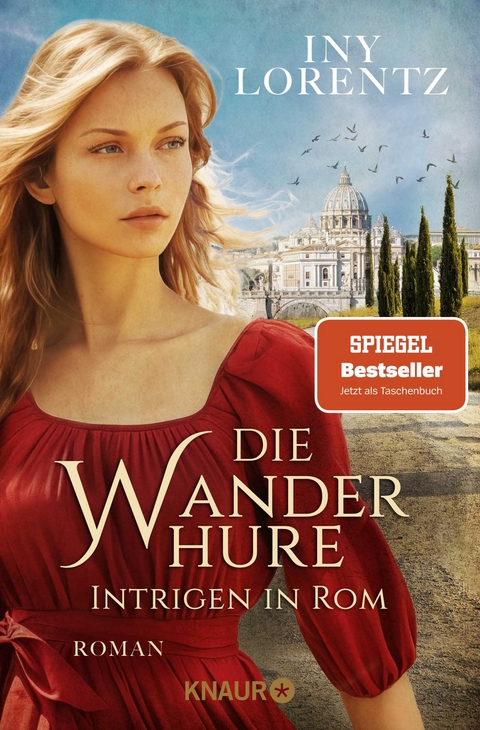 Die Wanderhure. Intrigen in Rom - Iny Lorentz