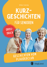 Geschichten vom Plauderclub - Silke Hubrig