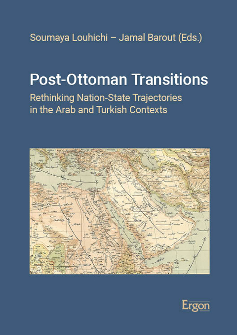 Post-Ottoman Transitions - 