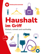 Haushalt im Griff - Frey, Carina