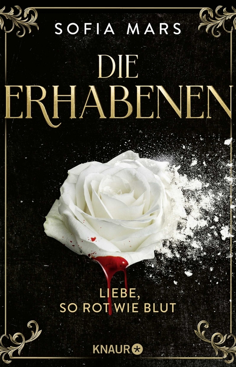 Die Erhabenen - Liebe, so rot wie Blut - Sofia Mars