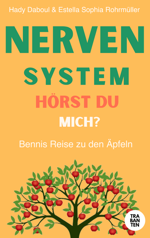 Nervensystem, hörst du mich? - Estella Sophia Rohrmüller, Hady Daboul