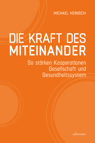 Die Kraft des Miteinander