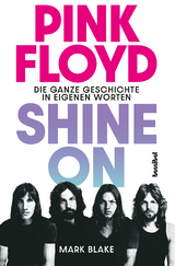 Pink Floyd - Shine On - Mark Blake