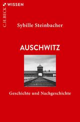 Auschwitz - Steinbacher, Sybille
