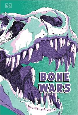 Bone Wars -  Dk