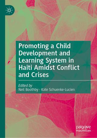 Promoting a Child Development and Learning System in Haiti Amidst Conflict and Crises