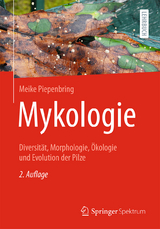 Mykologie - Piepenbring, Meike