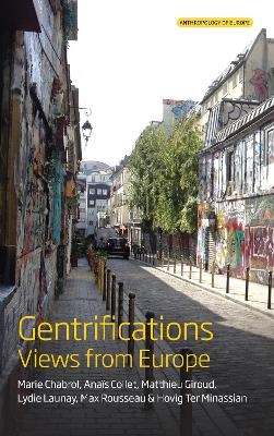 Gentrifications - Marie Chabrol, Ana&iuml;s Collet, Matthieu Giroud, Lydie Launay