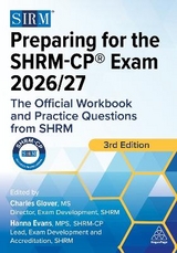 Preparing for the SHRM-CP® Exam 2026/27 - Glover, Charles; Evans, Hanna