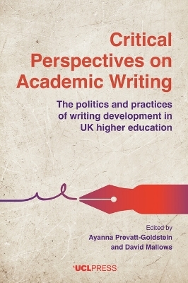 Critical Perspectives on Academic Writing - 