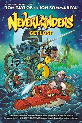 Neverlanders: Get Lost: A Graphic Novel - Tom Taylor