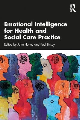 Emotional Intelligence for Health and Social Care Practice - 