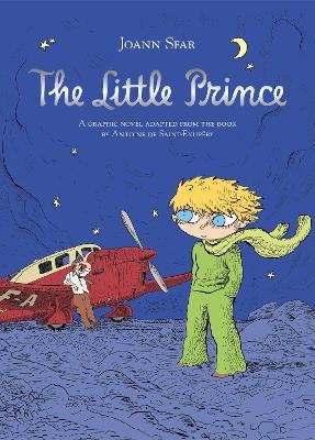 The Little Prince - Antoine de Saint-Exup&eacute;ry, Joann Sfar