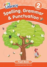 Spelling, Grammar & Punctuation Pupil Book 2 - Lloyd, Sue; Wernham, Sara