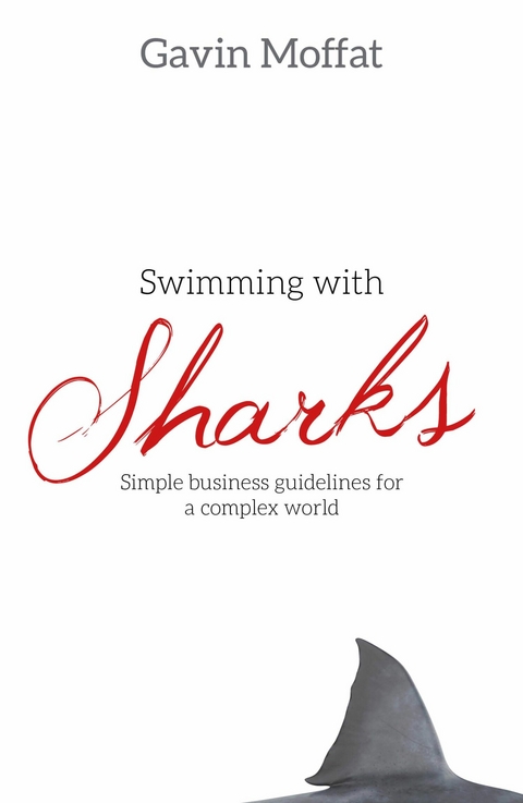 Swimming with Sharks -  Gavin Moffat