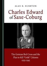 Charles Edward of Saxe-Coburg - Alan R. Rushton