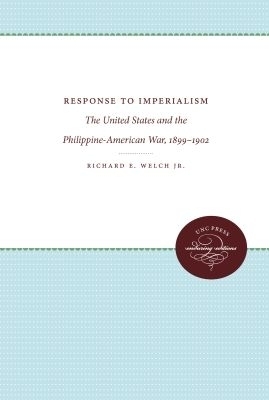 Response to Imperialism - Richard E. Welch Jr.