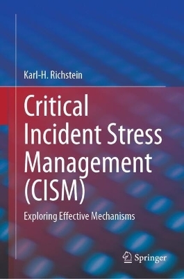 Critical Incident Stress Management (CISM)