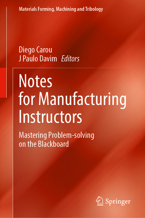 Notes for Manufacturing Instructors - 