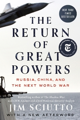 The Return of Great Powers - Jim Sciutto