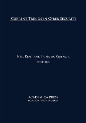 Current Trends in Cyber Security - 