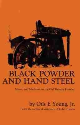 Black Powder and Hand Steel