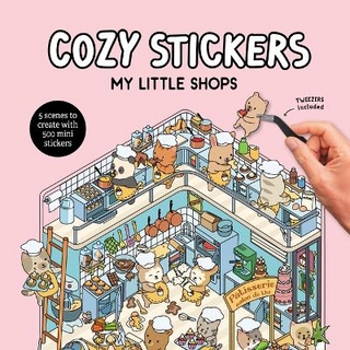 Cozy Stickers: My Little Shops