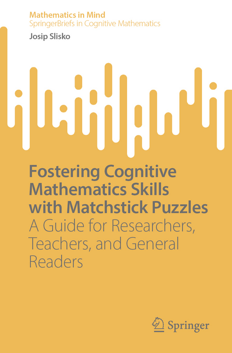 Fostering Cognitive Mathematics Skills with Matchstick Puzzles - Josip Slisko