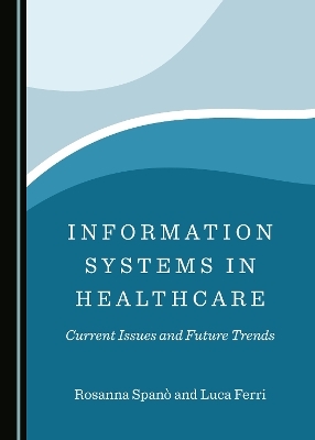 Information Systems in Healthcare