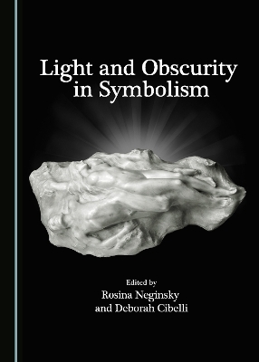 Light and Obscurity in Symbolism - 