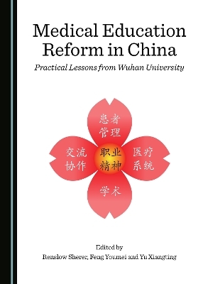 Medical Education Reform in China